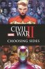 CIVIL WAR II CHOOSING SIDES TP [9781302902513]
